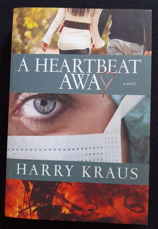 A Heartbeat Away (Harry Kraus)