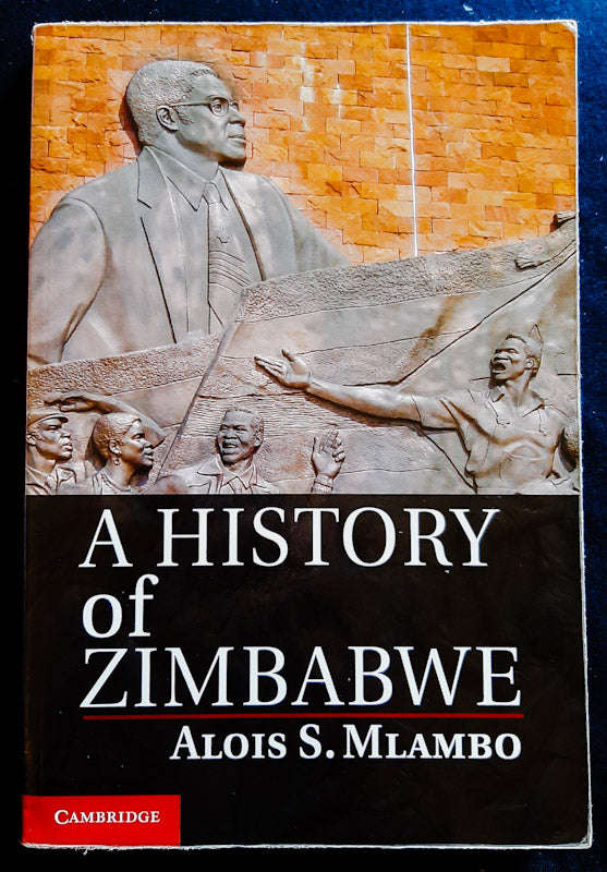 A History Of Zimbabwe (Alois S. Mlambo)
