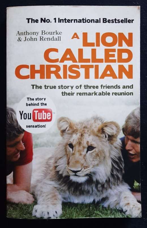 A Lion Called Christian (Anthony Bourke)
