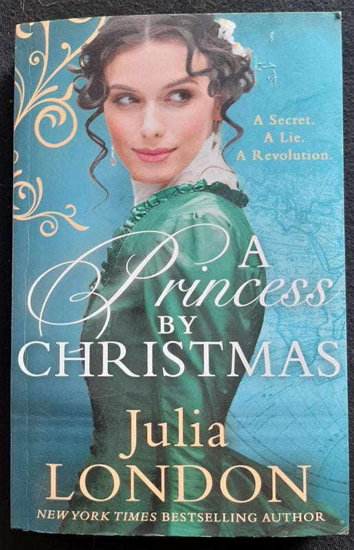 A Princess by Christmas (A Royal Wedding #3) (Julia London)