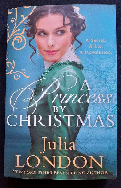 A Princess by Christmas (A Royal Wedding #3) (Julia London)