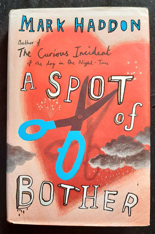 A Spot Of Bother (Mark Haddon)