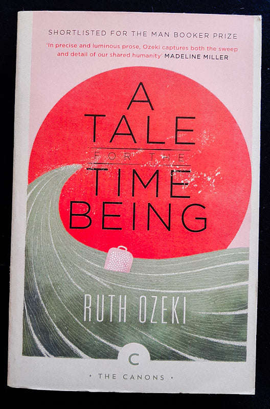 A Tale For The Time Being (Ruth Ozeki)