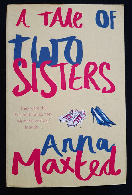 A Tale Of Two Sisters (Anna Maxted)