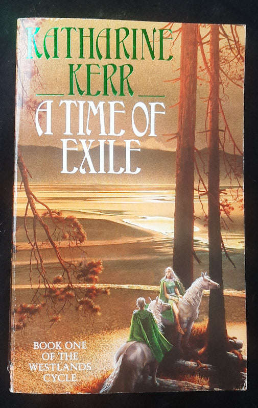 A Time Of Exile (Deverry Cycle #5) (Katharine Kerr)
