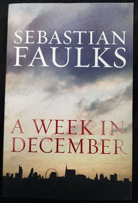 A Week in December (Sebastian Faulks)