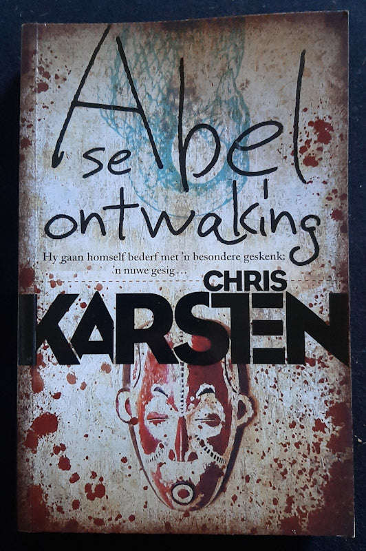 Abel Se Ontwaking (Abel-Trilogie #1) (Chris Karsten)