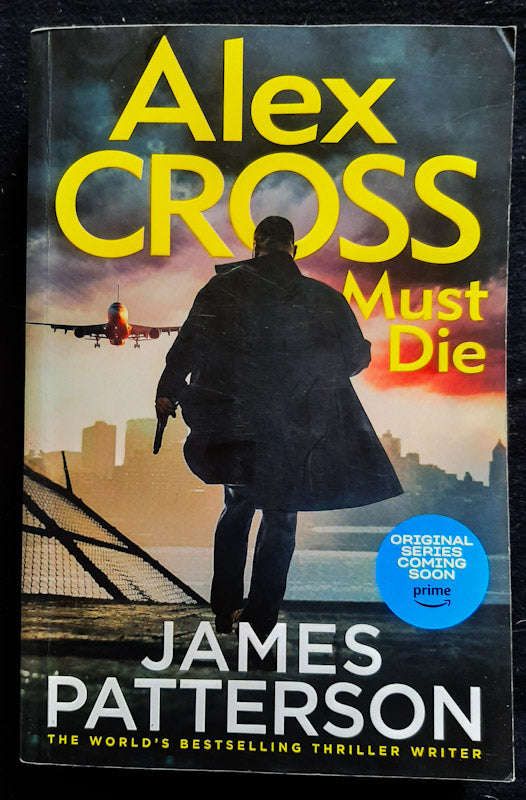 Alex Cross Must Die (Alex Cross #32) (James Patterson)