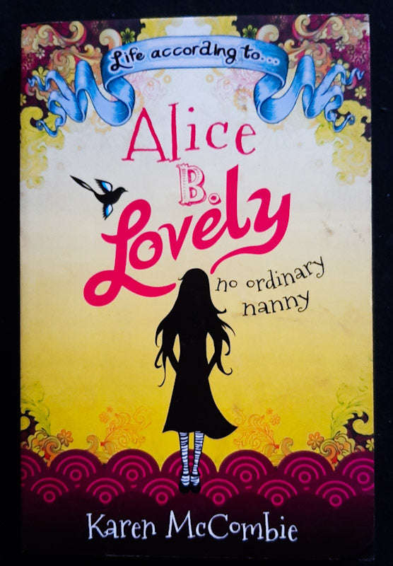 Life According To... Alice B. Lovely (Karen Mccombie)