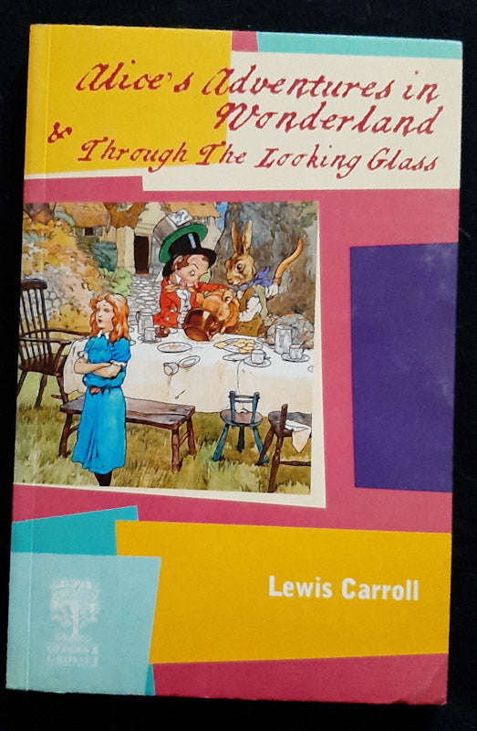 Alice'S Adventures In Wonderland & Through The Looking-Glass (Lewis Carroll)