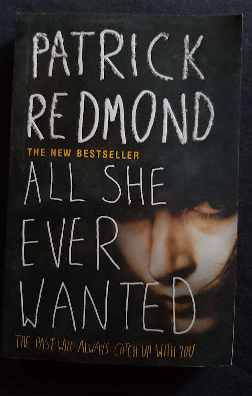 All She Ever Wanted (Patrick Redmond)