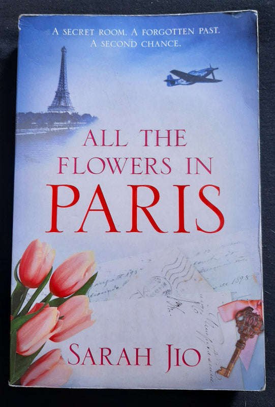 All The Flowers In Paris (Sarah Jio)