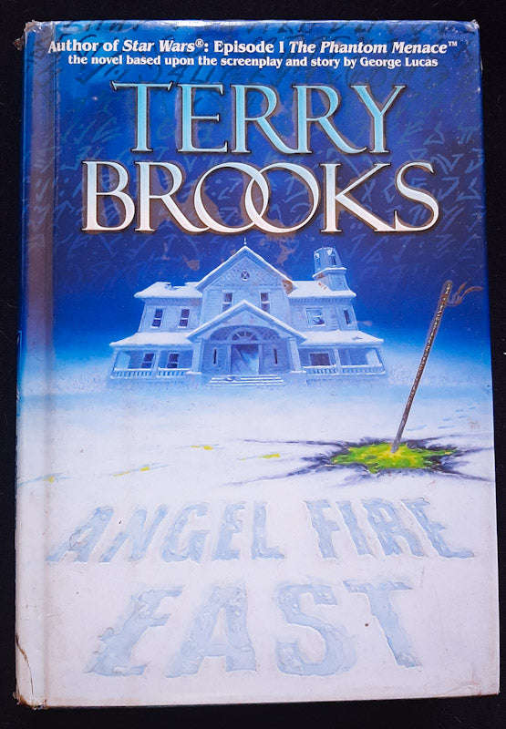 Angel Fire East (The Word & The Void #3) (Terry Brooks)