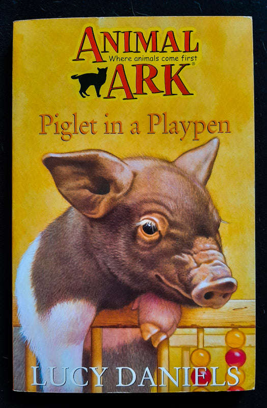 Piglet in a Playpen (Animal Ark #8) (Lucy Daniels)