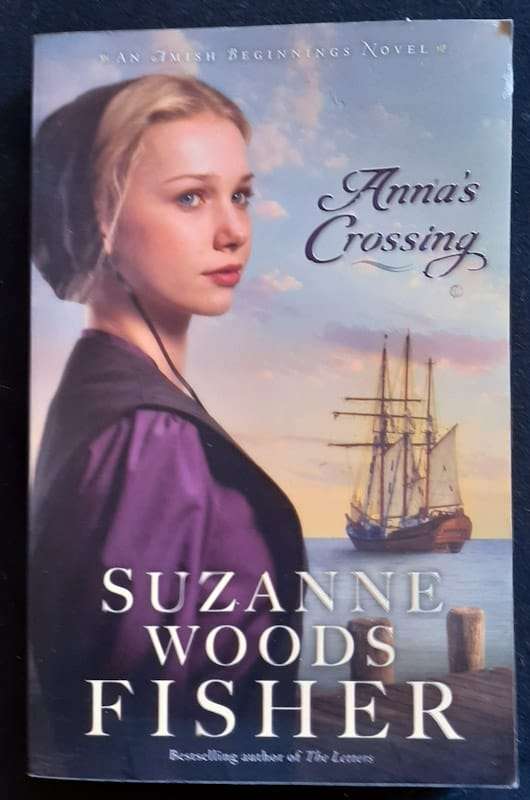 Anna'S Crossing (Amish Beginnings #1) (Suzanne Woods Fisher)