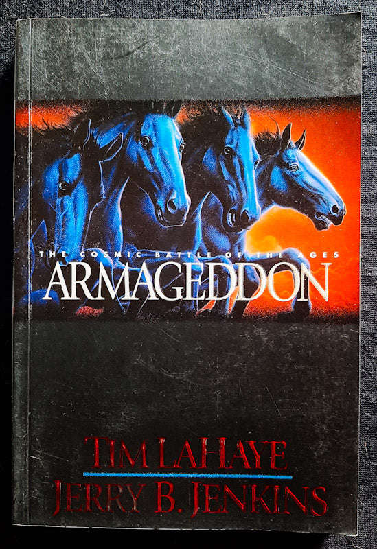 Armageddon: The Cosmic Battle of the Ages (Left Behind #11)
