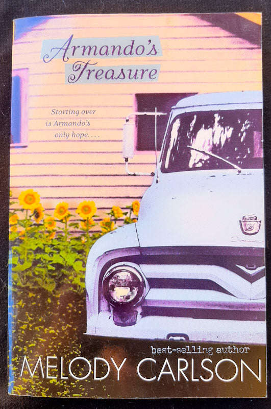 Armando's Treasure (Second Chances #6) (Melody Carlson)