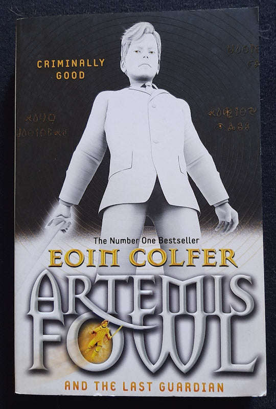 Artemis Fowl and the Last Guardian (Artemis Fowl #8) (Eoin Colfer)
