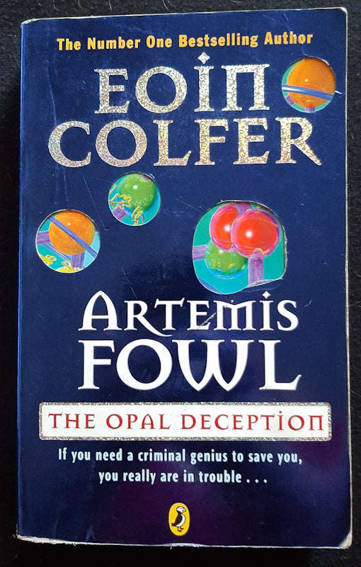 The Opal Deception (Artemis Fowl #4) (Eoin Colfer)