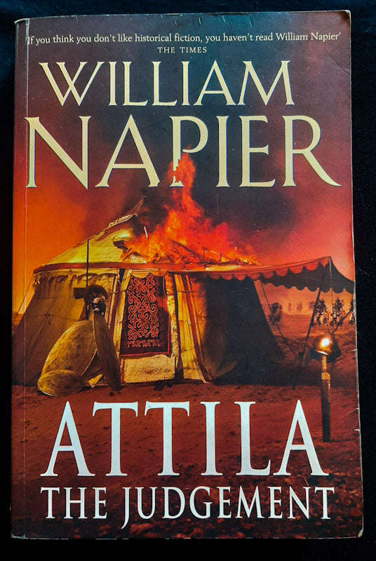 Attila: The Judgement (Attila Trilogy #3) (William Napier)