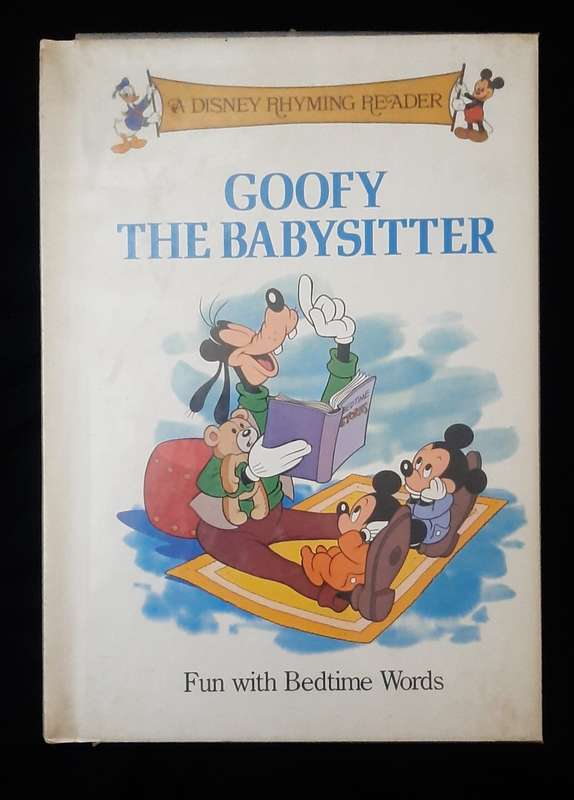 A Disney Rhyming Reader: Goofy the babysitter