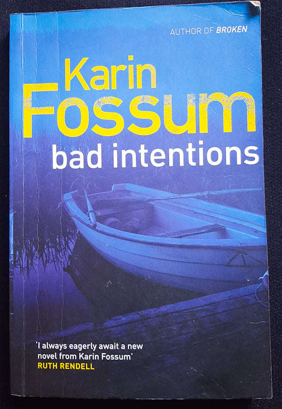 Bad Intentions (Konrad Sejer #9) (Karin Fossum)