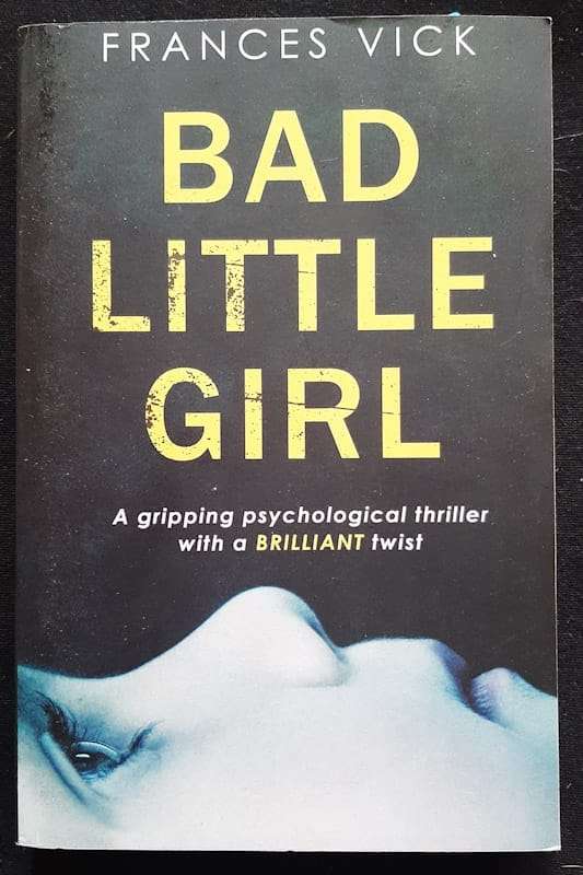 Bad Little Girl (Frances Vick)
