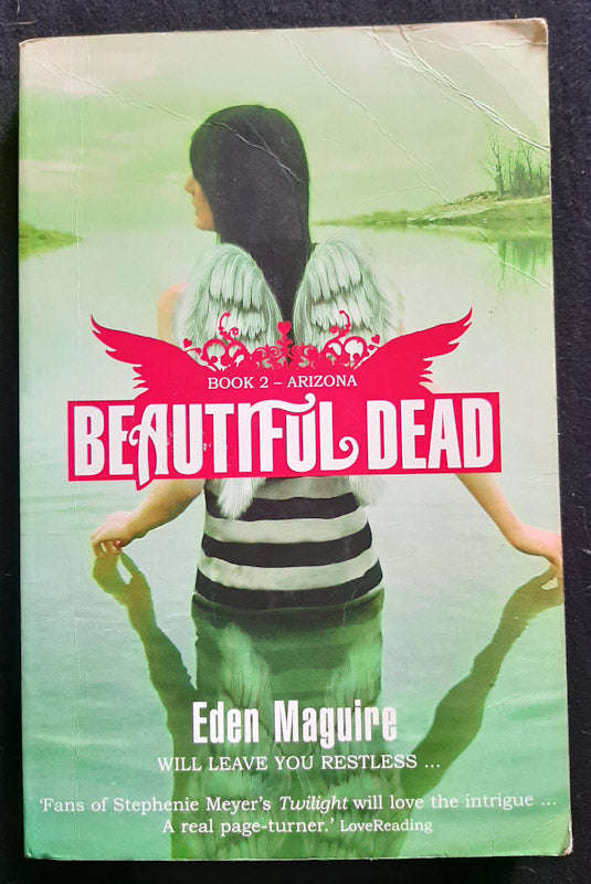 Arizona (Beautiful Dead #2) (Eden Maguire)