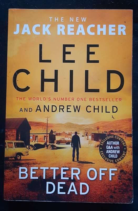 Better Off Dead (Jack Reacher #26) (LEE CHILD)