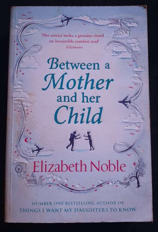 Between a Mother and Her Child (Elizabeth Noble)