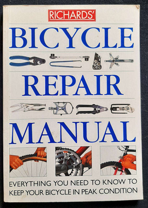 Bicycle Repair Manual (Richard Ballantine)