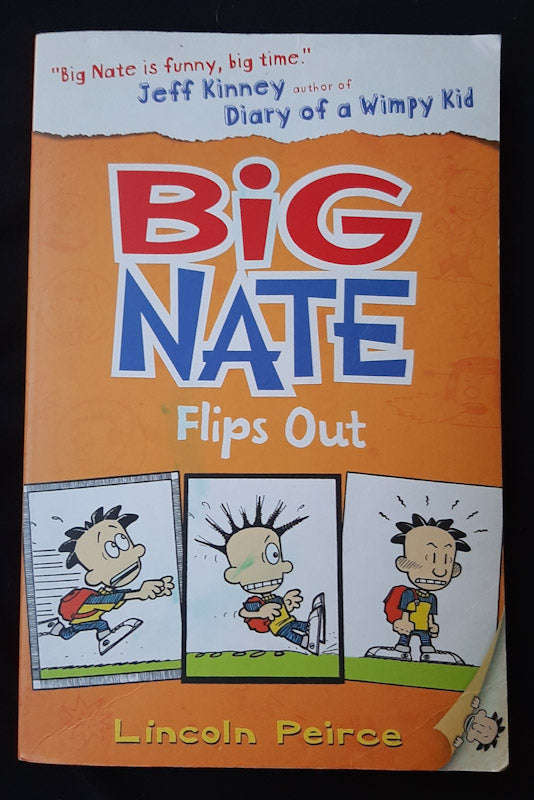 Big Nate Flips Out (Big N)Te Novels #5 (Lincoln Pierce)