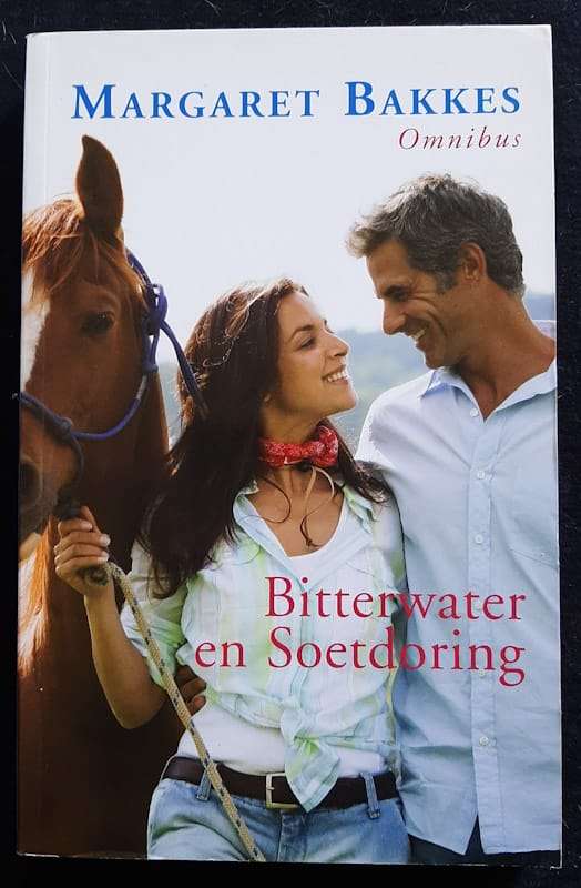 Margaret Bakkes Omnibus: Bitterwater & Soetdoring (Margaret Bakkes)