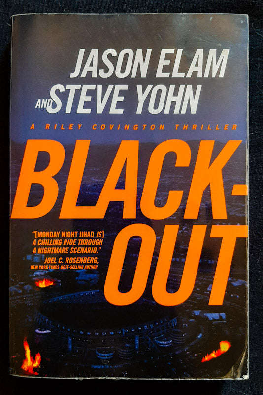 Blackout (Riley Covington #3) (Jason Elam, Steve Yohn)