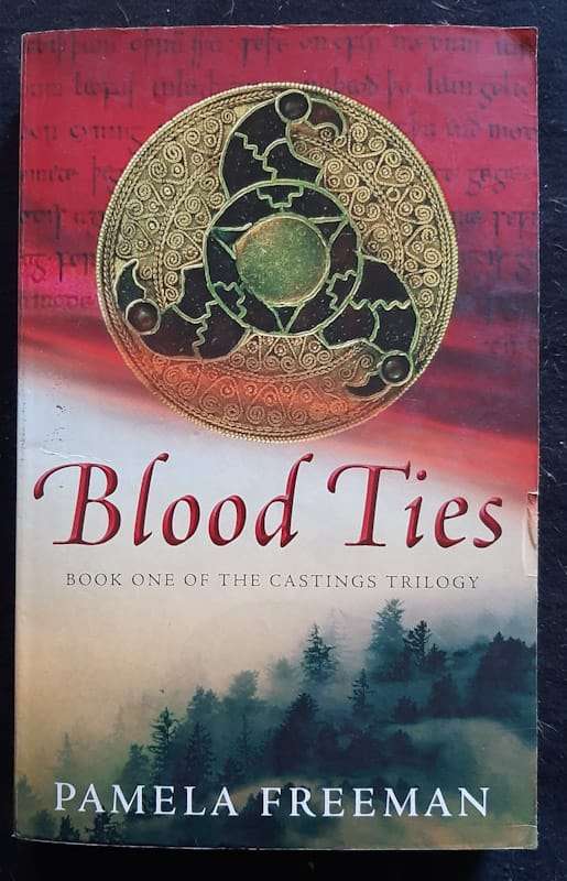 Blood Ties (Castings #1) (Pamela Freeman)