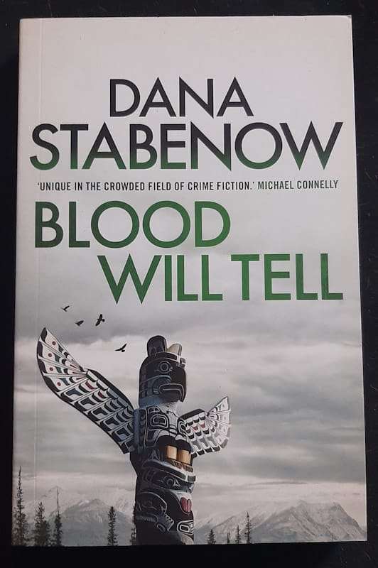 Blood Will Tell (Kate Shugak #6) (Dana Stabenow)