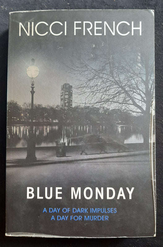 Blue Monday (Frieda Klein #1) (Nicci French)