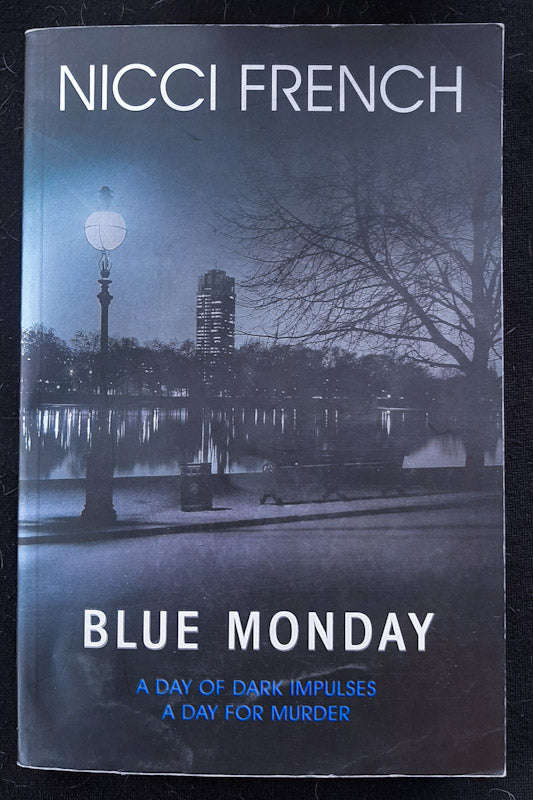 Blue Monday (Frieda Klein #1) (Nicci French)