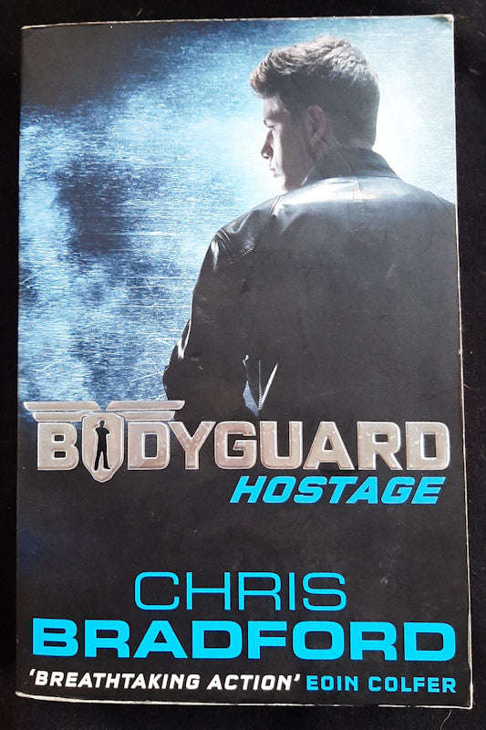 Hostage (Bodyguard #1) (Chris Bradford)