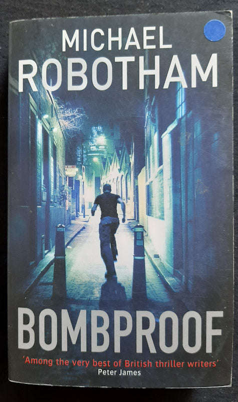 Bombproof (Michael Robotham)