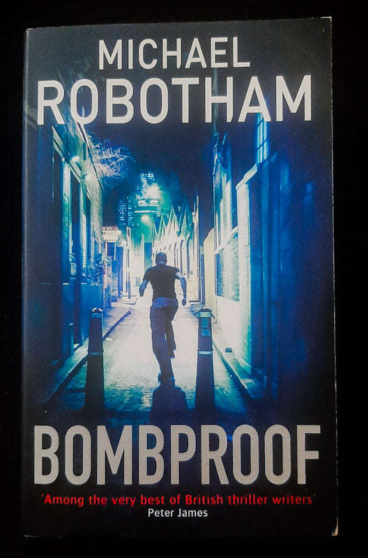 Bombproof (Michael Robotham)