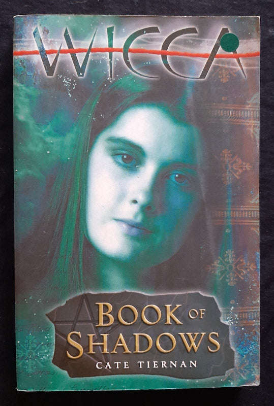 Book of Shadows (Wicca #1) (Cate Tiernan)