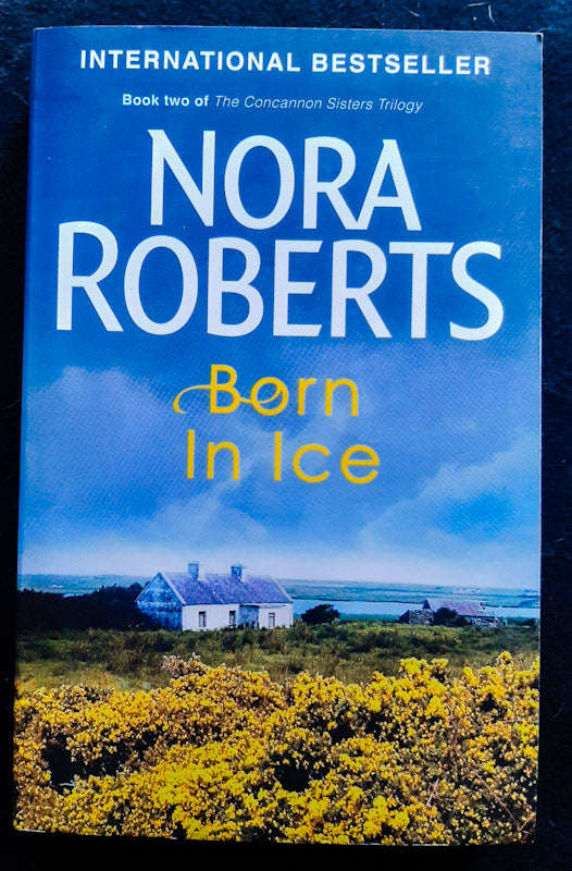 Born in Ice (Irish Born Trilogy #2)