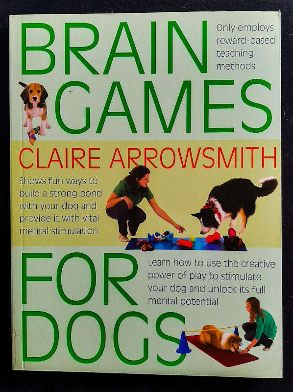 Brain Games for Dogs (Claire Arrowsmith)
