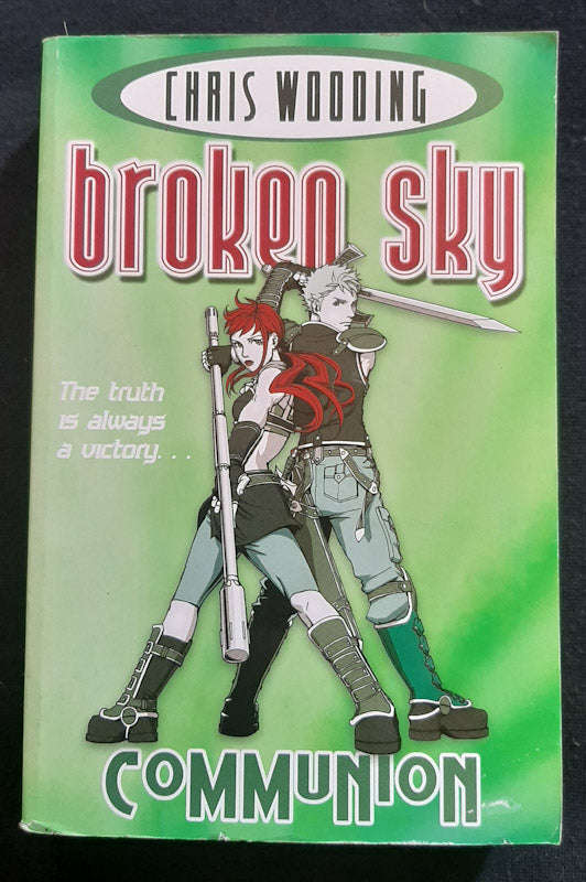 Communion (Broken Sky #4-6) (Chris Wooding)