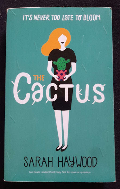 The Cactus (Sarah Haywood)