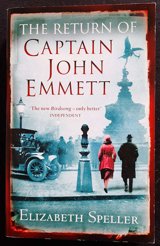 The Return Of Captain John Emmett (Laurence Bartram #1) (Elizabeth Speller)