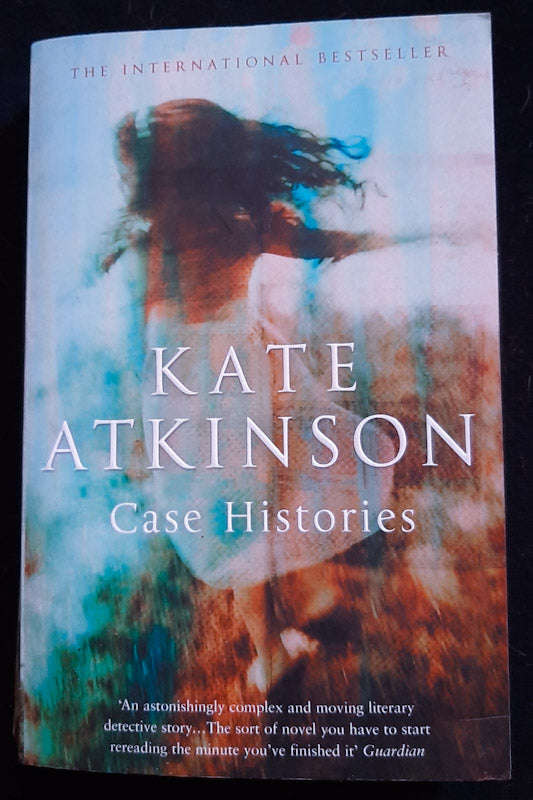 Case Histories (Jackson Brodie #1) (Kate Atkinson)