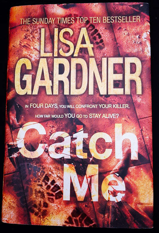 Catch Me (Detective D.D. Warren #6) (Lisa Gardner)