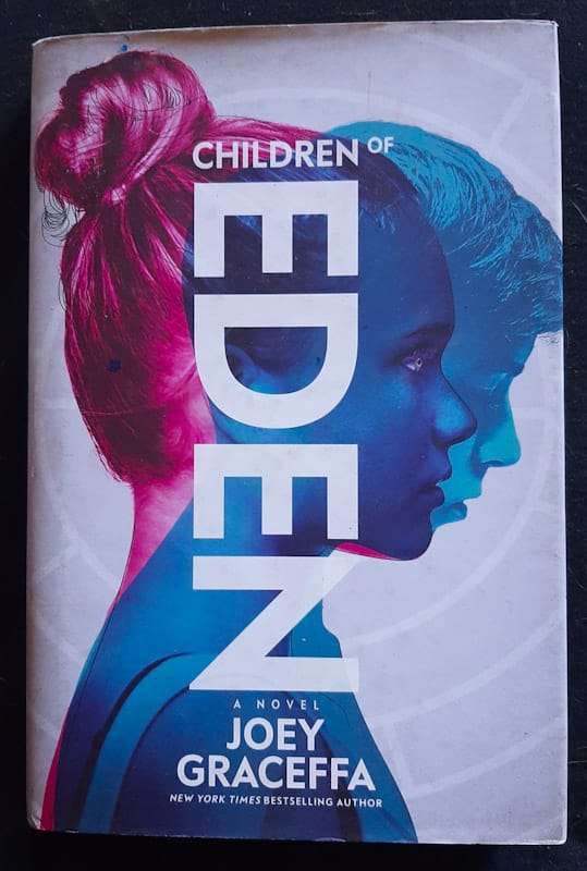 Children Of Eden (Children Of Eden #1) (Joey Graceffa)
